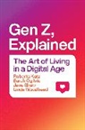 Roberta Katz, Roberta Ogilvie Katz, Sarah Ogilvie, Jane Shaw, Shaw Jane, Linda Woodhead - Gen Z, Explained