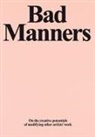 Jake Chapman, Yuval Etgar - Bad Manners
