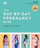 BLOTT MAGGIE, DK, Phonic Books - The Day-by-Day Pregnancy Book