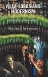Ricardo Averbach - Villa-Lobos and Modernism