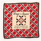 BRUCE HELANDER, Bruce Helander - Magic in a Square: Vintage Handkerchiefs How & Why to Use Them
