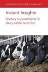 Dr Alejandro Belanche, Dr Frederique Chaucheyras-Durand, Frederique Chaucheyras-Durand, Dr Lysiane Duniere, Lysiane Dunière, Prof Sung Woo Kim... - Instant Insights