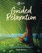 Katie Brown, Brown Katie - Guided Relaxation