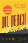 Christina Dunbar-Hester - Oil Beach