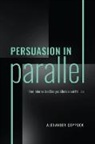 Alexander Coppock - Persuasion in Parallel