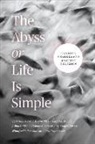 Courtney Bender, Courtney Biles Bender, Bender Courtney, Jeremy Biles, Biles Jeremy, Liane Carlson... - Abyss Or Life Is Simple