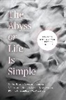 Courtney Bender, Courtney Biles Bender, Bender Courtney, Jeremy Biles, Biles Jeremy, Liane Carlson... - Abyss Or Life Is Simple