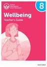 Louise Aukland, Adrian Bethune, Adrian Aukland Bethune - Oxford International Lower Secondary Wellbeing: Teacher''s Guide 2