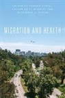 Sandro Ettman Galea, Catherine K. Ettman, Sandro Galea, Galea Sandro, Muhammad H. Zaman, Zaman Muhammad H. - Migration and Health