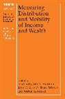 Raj Chetty, Raj Friedman Chetty, Chetty Raj, John N. Friedman, Janet C. Gornick, Gornick Janet C.... - Measuring Distribution and Mobility of Income and Wealth