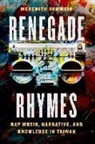 Meredith Schweig - Renegade Rhymes
