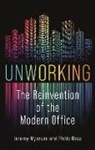 Jeremy Myerson, Jeremy Ross Myerson, Myerson Jeremy, Philip Ross, Ross Philip - Unworking