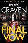 M W Craven, M. W. Craven, M. W. CRAVEN - The Final Vow