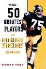 Robert W Cohen, Robert W. Cohen, Cohen Robert W. - 50 Greatest Players in Pittsburgh Steelers History