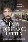 Hamilton-Thompson Abigail, Abigail Hamilton-Thompson - Lady Constance Lytton