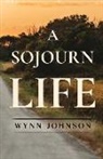 Wynn Johnson - A Sojourn Life