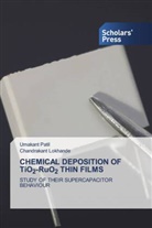 Chandrakant Lokhande, Umakant Patil - CHEMICAL DEPOSITION OF TiO2-RuO2 THIN FILMS