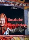 William Ralston - Russische Volksmärchen