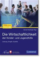 Daniel Kieslinger - Die Wirtschaftlichkeit der Kinder- und Jugendhilfe