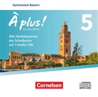 À plus ! - Französisch als 1. und 2. Fremdsprache - Bayern - Ausgabe 2017 - Band 5 (Audiolibro)