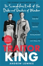 Andrew Lownie, Lownie Andrew - Traitor King