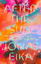 Jonas Eika, Sherilyn Nicolette Hellberg - After the Sun