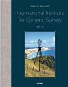 Valentin Beinroth - International Institute for General Survey, Vol. 1