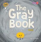John Wood - The Gray Book: What to Do When You're Lonely