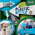 Louise Nelson - Life of a Plastic Bottle