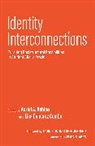 Aeriel A. Combs Ashlee, Aeriel A. Ashlee, Lisa Delacruz Combs - Identity Interconnections