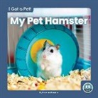 Brienna Rossiter - My Pet Hamster