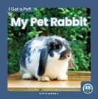 Brienna Rossiter - My Pet Rabbit