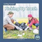 Meg Gaertner - Picking Up Trash