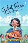Sue Reardon Smith - Juliet Jones and the Ginger Pig