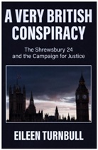 Eileen Turnbull - Very British Conspiracy