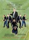 Hock Hochheim, Jane Eden, Margaret Eden - Impact Weapon Combatives 2nd Edition