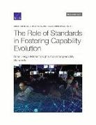 Samuel Absher, James Dimarogonas, Jon Schmid, Bonnie Triezenberg, Bonnie L Triezenberg, Bonnie L. Triezenberg - The Role of Standards in Fostering Capability Evolution