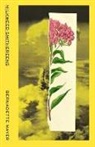 Bernadette Mayer - Milkweed Smithereens
