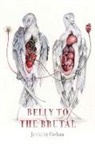 Jennifer Givhan - Belly to the Brutal