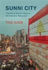 Tine Gade - Sunni City