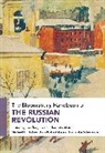 Charlotte Alston, Michae Hickey, Geoffrey Swain, Charlotte Alston, Michael C. Hickey, Boris Kolonitskii... - The Bloomsbury Handbook of the Russian Revolution