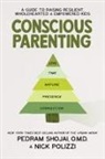 Nick Polizzi, Nick/ Shojai Polizzi, Pedram Shojai - Conscious Parenting