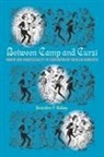 Brandon P Bisbey, Brandon P. Bisbey - Between Camp and Cursi