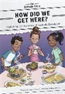 Anita Storey, Nathalie Ortega - How Did We Get Here?