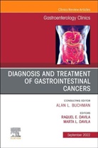 Marta Davila, Raquel E. Davila, Raquel E. Davila - Diagnosis and Treatment of Gastrointestinal Cancers, An Issue of Gastroenterology Clinics of North America
