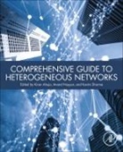 Kiran (Assistant Professor Ahuja, Kiran Ahuja, Kiran (Assistant Professor Ahuja, Anand Nayyar, Anand (Assistant Professor Nayyar, Anand (School of Computer Science Nayyar... - Comprehensive Guide to Heterogeneous Networks