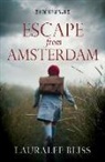 Lauralee Bliss - Escape from Amsterdam