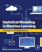 Tilottama Goswami, Tilottama (Professor Goswami, Tilottama Goswami, Tilottama (Professor Goswami, G. R. Sinha, G. R. (Adjunct Professor Sinha... - Statistical Modeling in Machine Learning