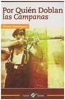 Ermest Hemingway - Por Quien Doblan Las Campanas