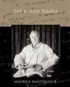 Maurice Maeterlinck - The Buried Temple